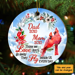 Personalized Memo Cardinal Those We Loved Don't Go Away Circle Ornament