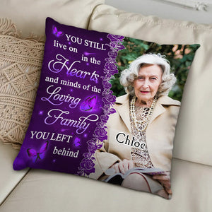You Still Live On - Personalized Custom Canvas Pillow