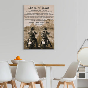 Personalized Couple Motor Biker Canvas We're A Team Whatever You Lack I Got You Biker Canvas