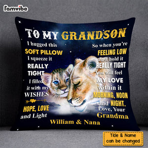 Personalized To Grandson From Grandma Lion Lion Hug This Pillow DB151 32O58