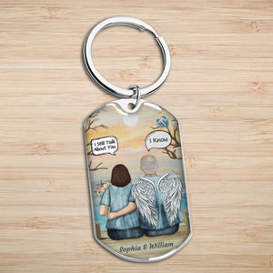 Still Talk About You Widow Middle Aged Couple - Memorial Gift - Personalized Custom Stainless Steel Keychain