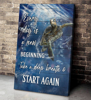 Turtle Every Day Is A New Beginning Wall Art