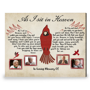 Personalized Cardinal Sympathy Gift Memorial Poster For Loved Ones As I Sit In Heaven