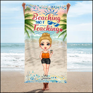Teacher Off Duty Beaching Not Teaching Summer Personalized Beach Towel