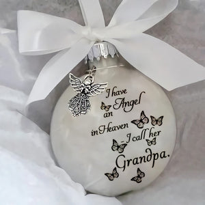 I Have An Angel In Heaven Family Memorial Ornament
