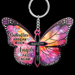 Butterflies Appear When Angels Are Near - Personalized Keychain