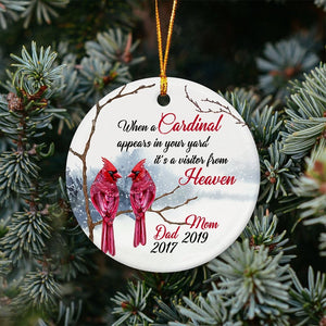 When A Cardinal Appears In Your Yard, It's A Visitor From Heaven Memorial Cardinal Decorative Christmas Circle Ornament 2 Sided