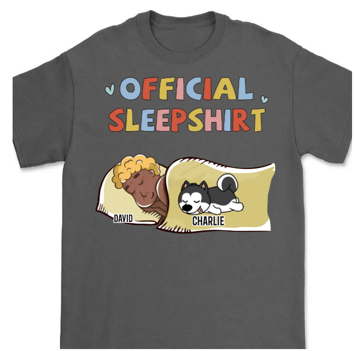 Sleeping Dog Sleepshirt 2 - Personalized Custom Unisex T-shirt