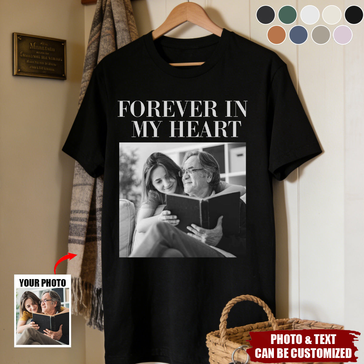 Forever In My Heart - Personalized Photo Comfort Tee