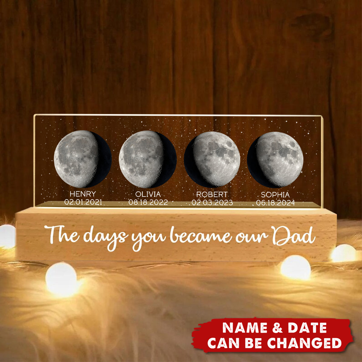 Starry Night Custom Birth Moon Phase The Days You Became Our Dad Personalized Acrylic Block LED Night Light