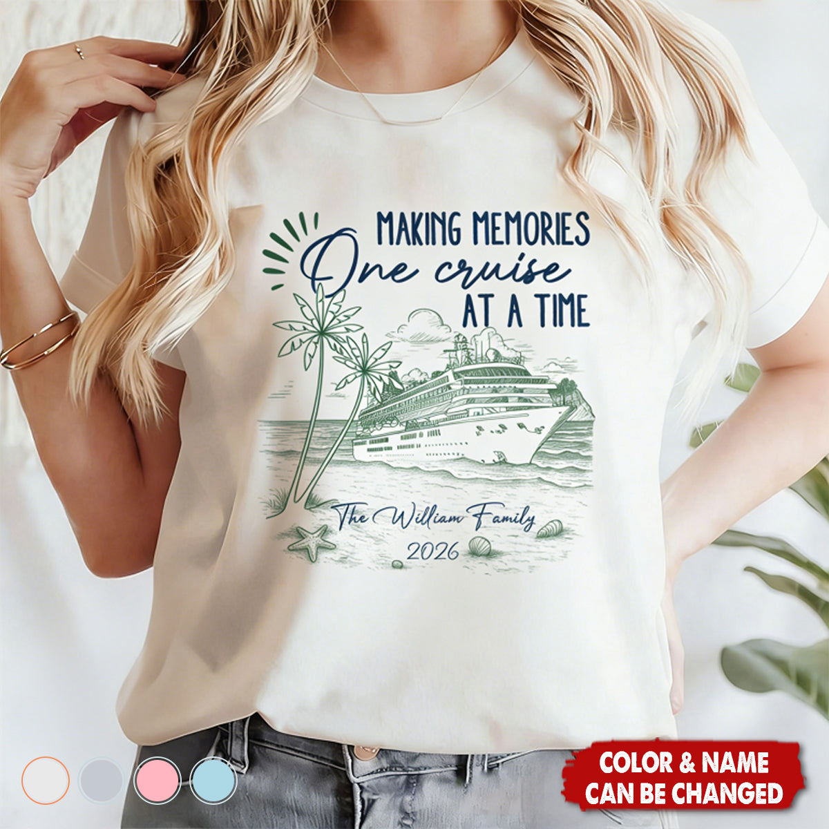 Making Memories One Cruise At A Time - Personalized Shirt