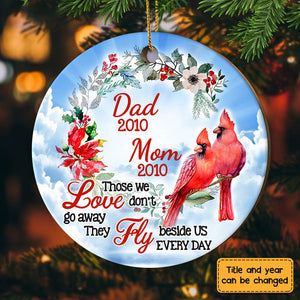 Personalized Memo Cardinal Those We Loved Don't Go Away Circle Ornament