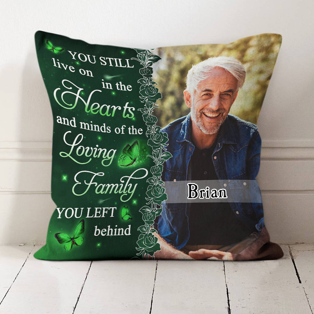 You Still Live On - Personalized Custom Canvas Pillow