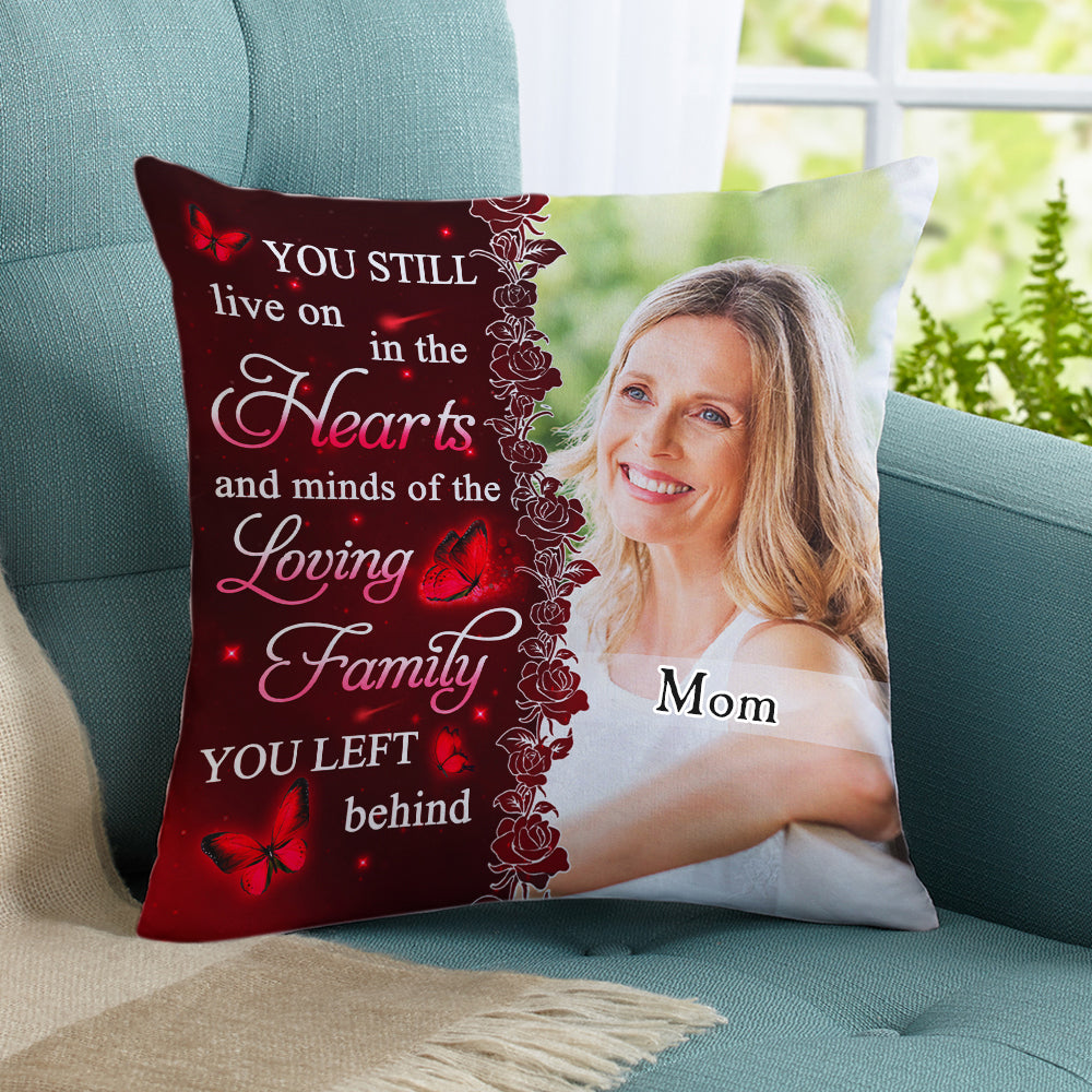 You Still Live On - Personalized Custom Canvas Pillow