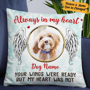 Always in My Heart - Personalized Dog Memo Photo Pillowcase