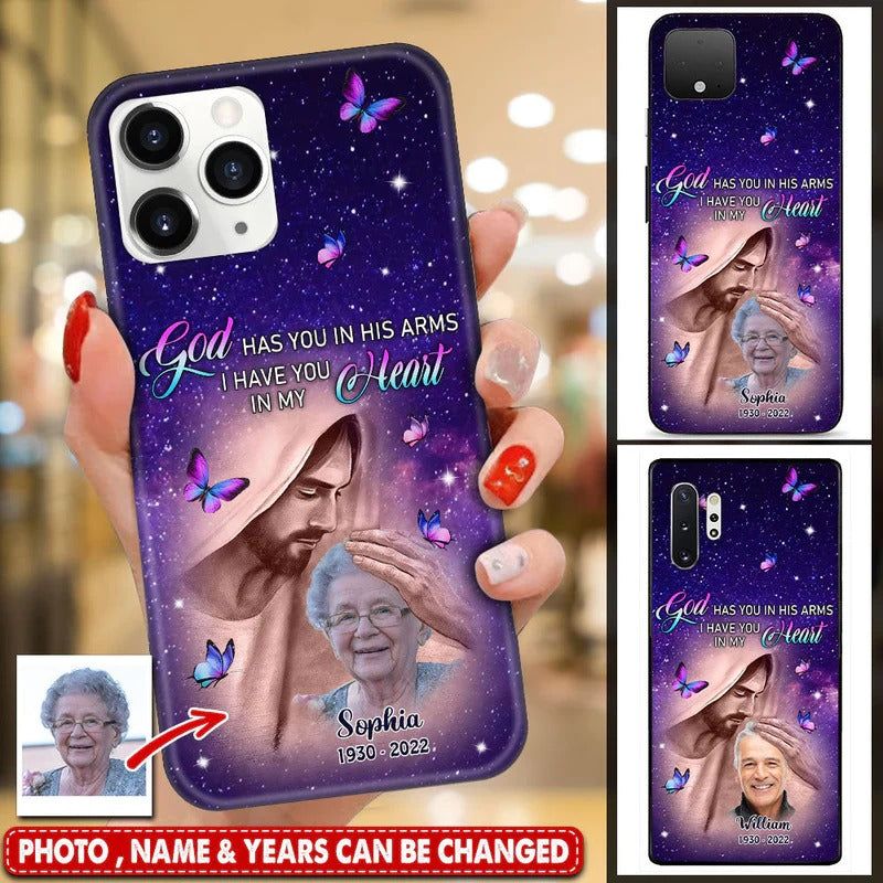 Memorial Gift, Upload Photo God Has You In His Arms, I Have You In My Heart Customized Silicone Phone Case