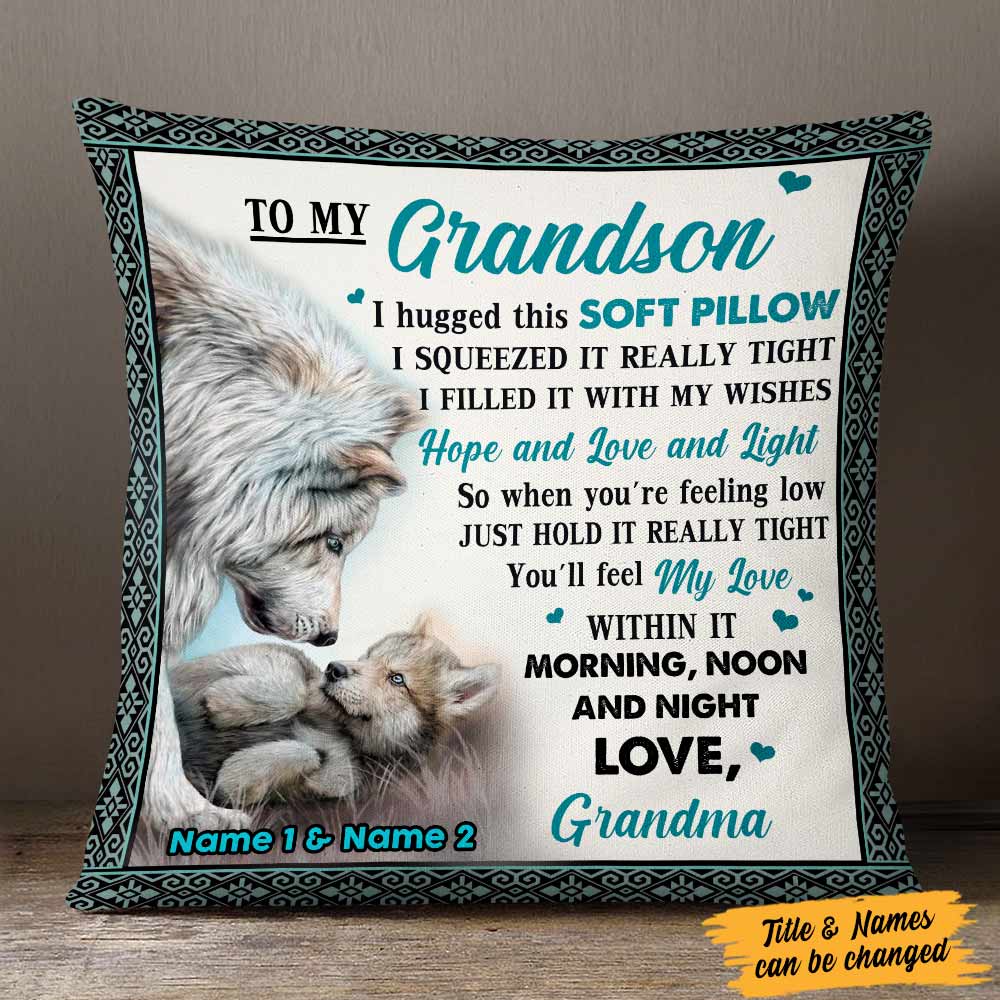 Personalized Wolf To My Grandson Hug This Pillow