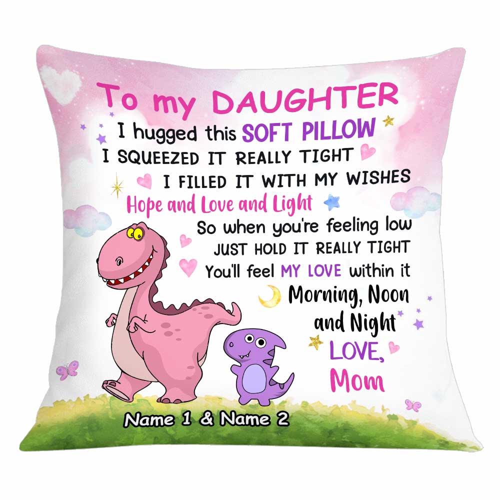 Personalized Dinosaur Mom To Daughter Hug This Pillowcase