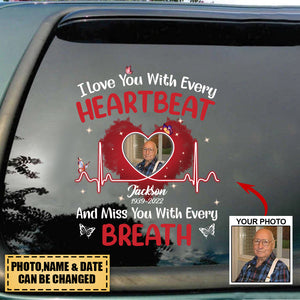 I love you with every heartbeat personalized memorial upload photo decal