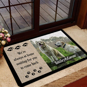 Always at Home Waiting for You Dog Photo Personalized Doormat