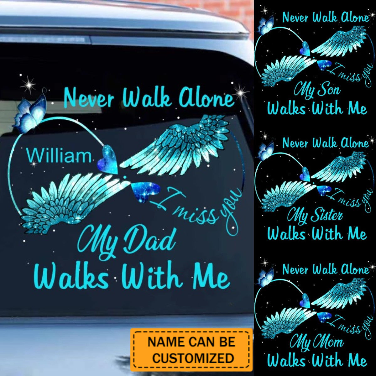 Never Walk Alone My Angel Walks With Me Personalized Decal