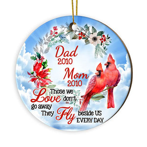 Personalized Memo Cardinal Those We Loved Don't Go Away Circle Ornament