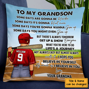 Personalized Baseball Grandson Some Days Are Gonna Be Harder Pillow