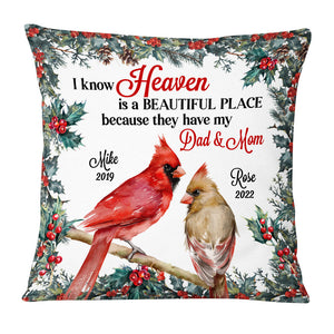 Personalized Heaven Is A Beautiful Place For Loss Of Mom Dad Memorial Pillow NB306 36O53