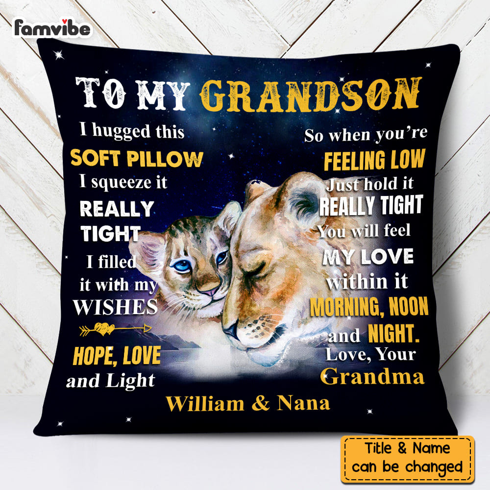 Personalized To Grandson From Grandma Lion Lion Hug This Pillow DB151 32O58