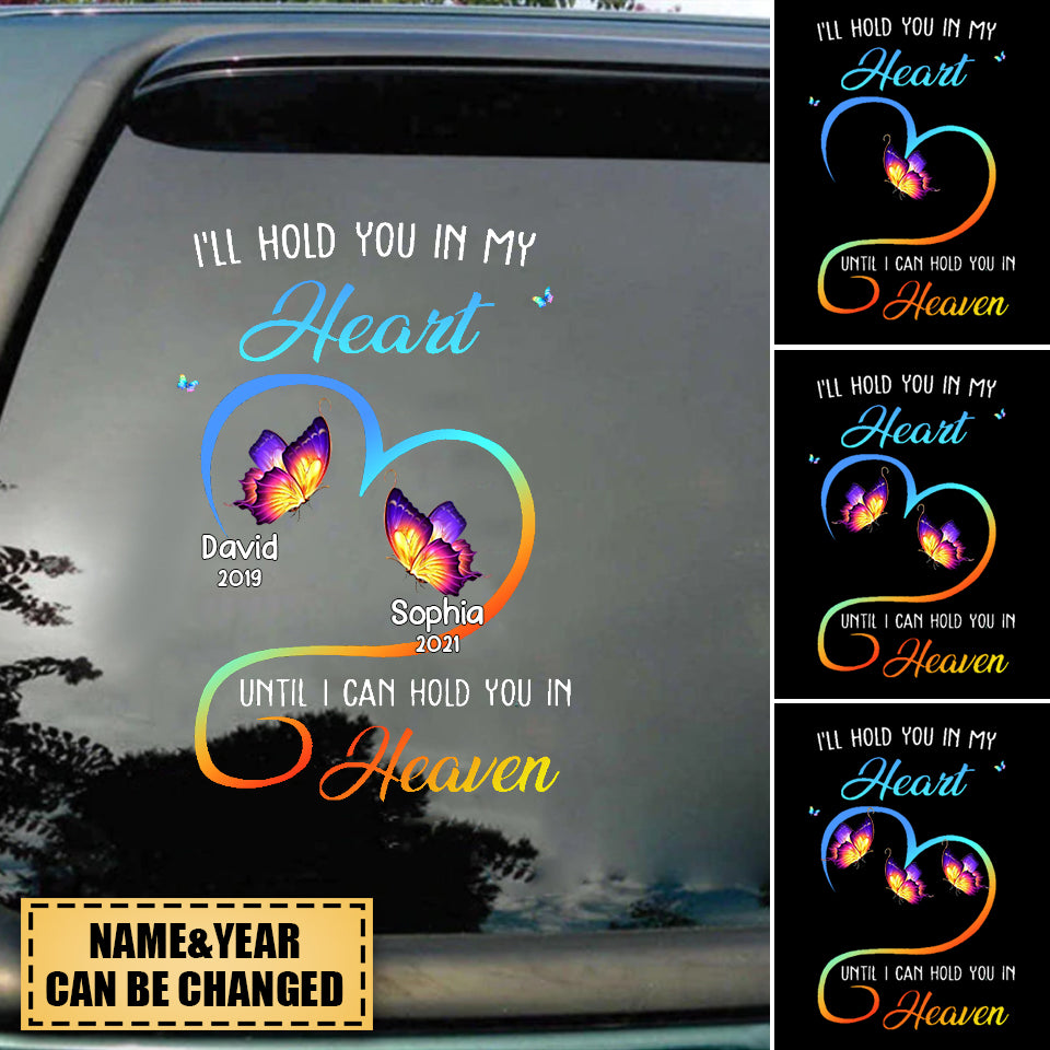 I'll Hold You In My Heart Butterfly Memorial Decal