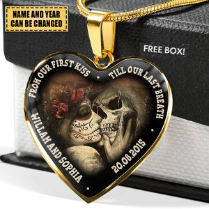 From Our First Kiss Till Our Last Breath Skull Couple Heart Necklace Perfect Gift For Her, Him