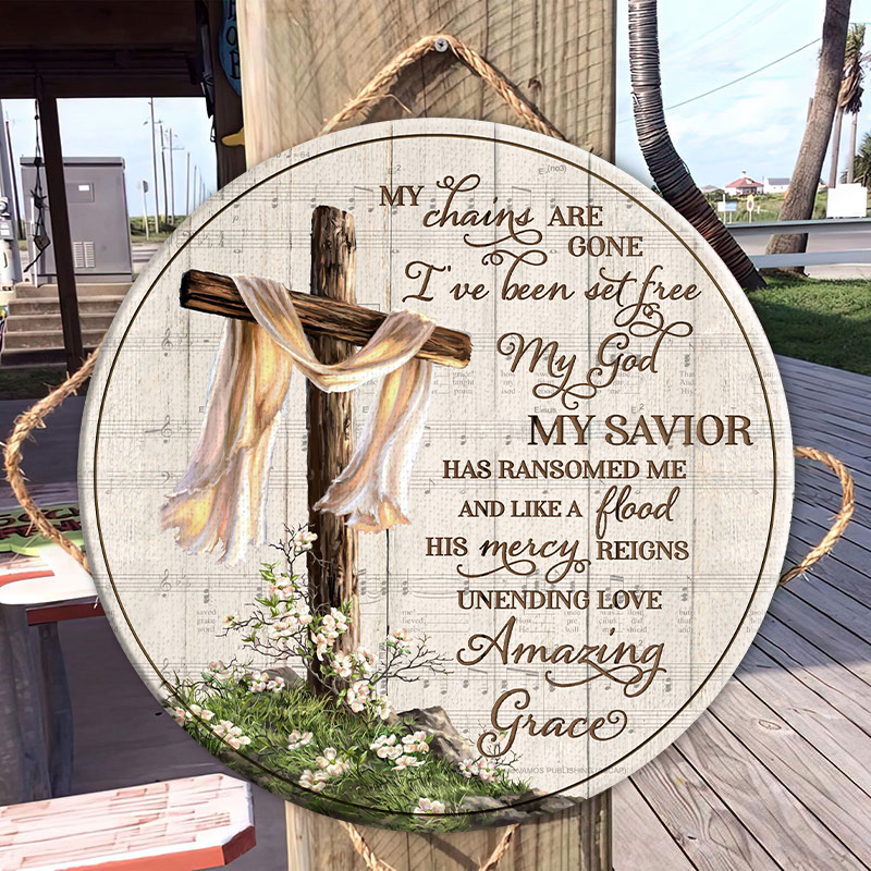 Cross Chains Are Gone Wood Circle Sign