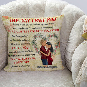 COUPLE THE DAY I MET YOU - PERSONALIZED CUSTOM PILLOWCASE