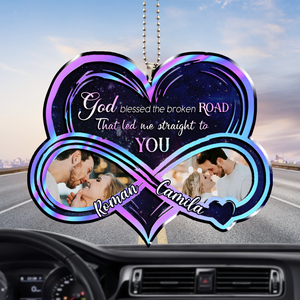 God Blessed The Broken Road Infinity Personalized Ornament
