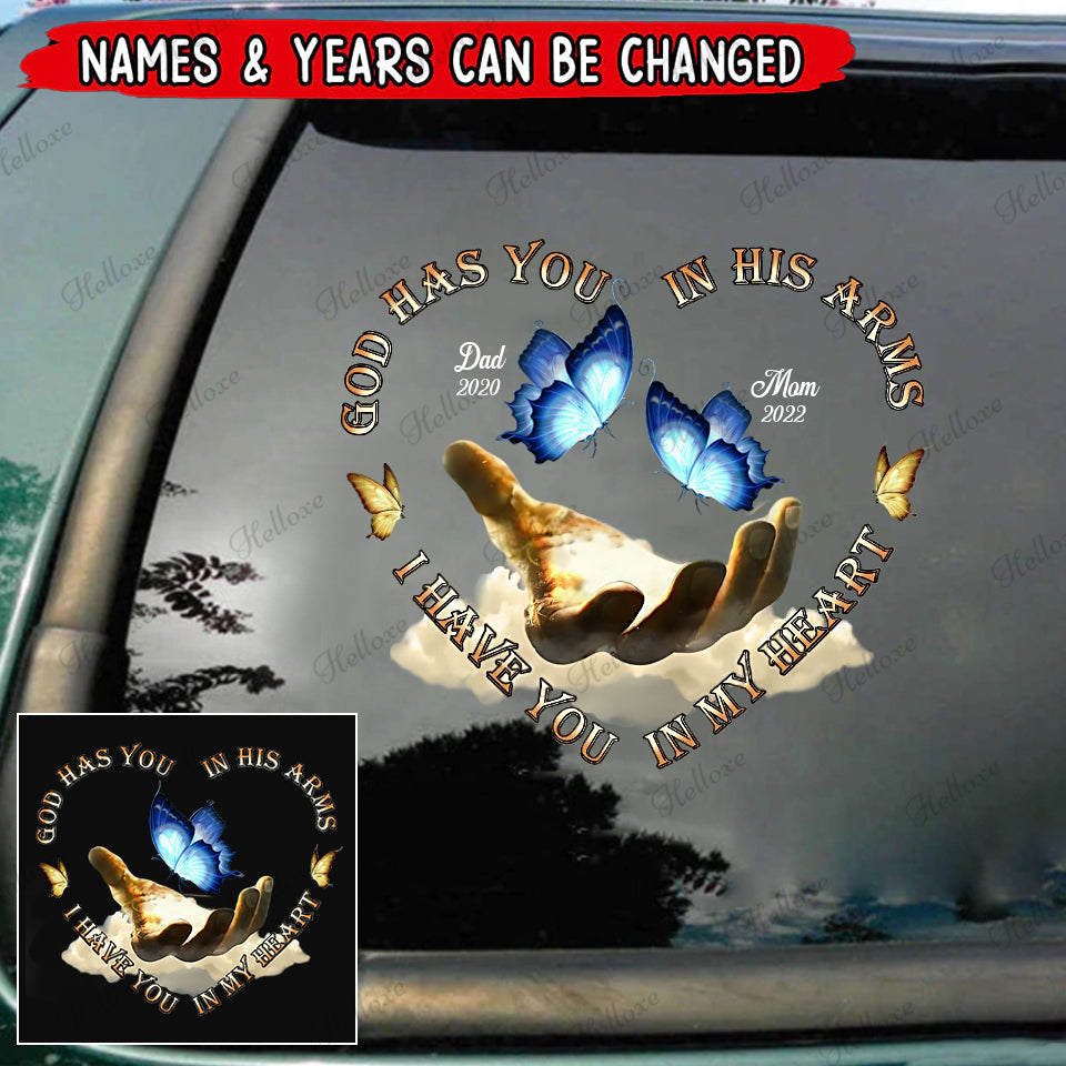 Memorial Butterfly, God Has You In His Arms, I Have You In My Heart Personalized Decal