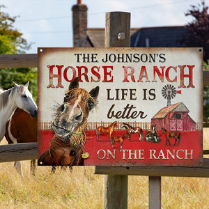 Personalized Horse Ranch Life Better Customized Classic Metal Signs