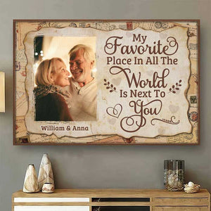 My All-time Favorite Place Is Next To You - Upload Image, Gift For Couples - Personalized Horizontal Poster