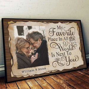 My Favorite Thing Is Staying Next To You - Upload Image, Gift For Couples, Husband Wife - Personalized Horizontal Poster