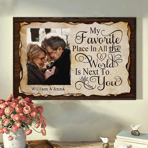 My Favorite Thing Is Staying Next To You - Upload Image, Gift For Couples, Husband Wife - Personalized Horizontal Poster