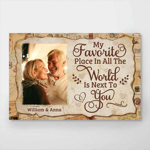 My All-time Favorite Place Is Next To You - Upload Image, Gift For Couples - Personalized Horizontal Poster