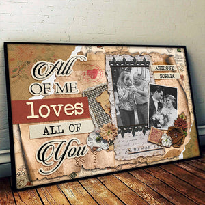 Scrapbook All Of Me - Personalized Horizontal Poster - Upload Image, Gift For Couples, Husband Wife