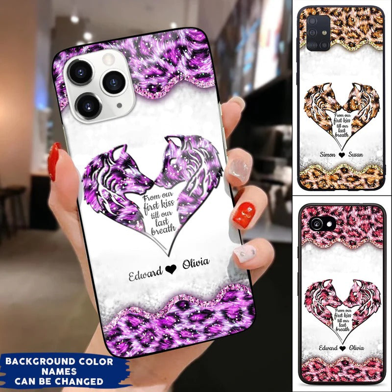 From Our First Kiss Till Our Last Breath Wolf Couple Personalized Color Phone Case