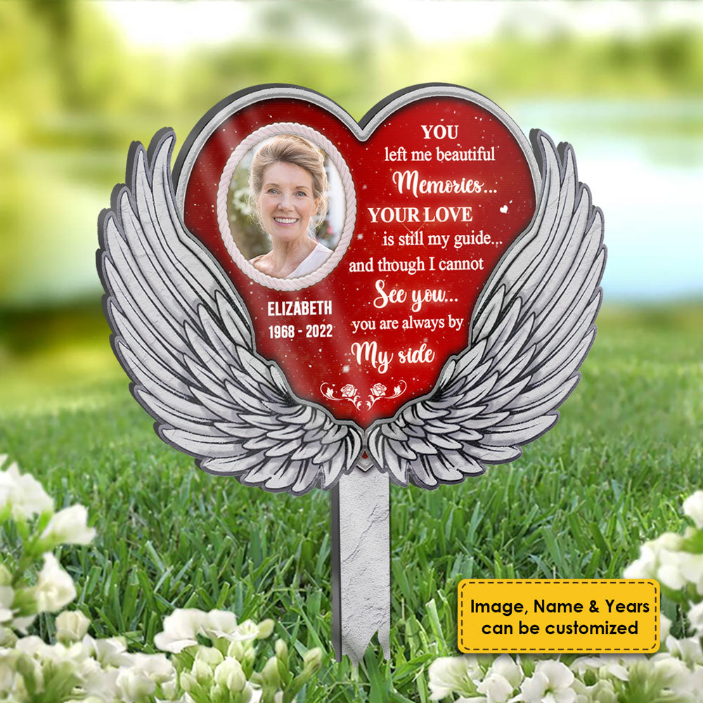 I Can't See You, But Your Love Is Still My Guide - Upload Image, Personalized Custom Acrylic Garden Stake
