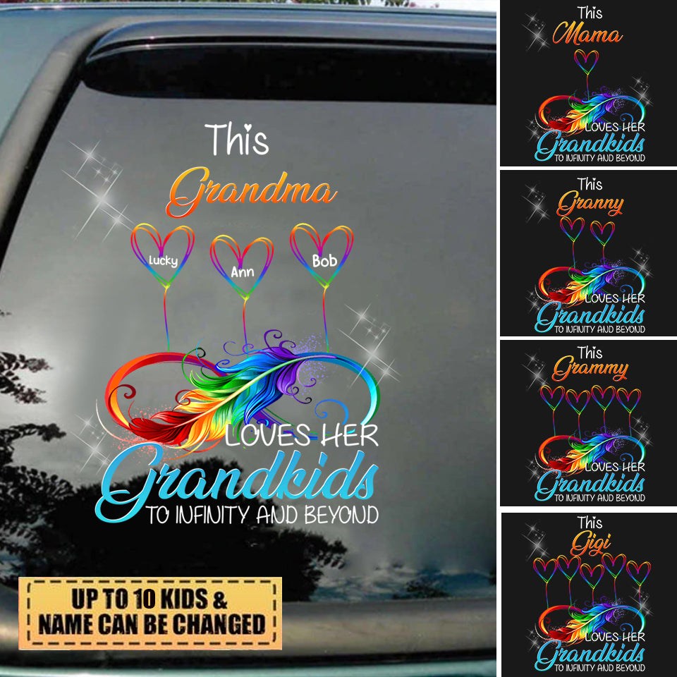Personalized This Grandma Loves Her Grandkids To Infinity & Beyond Custom Nickname Names Family Infinitive Love Decal