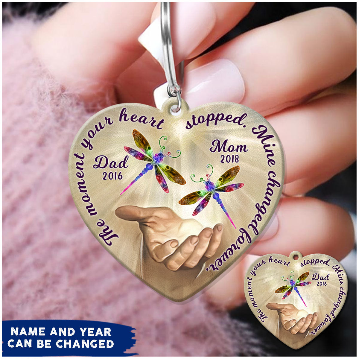 Personalized Memorial Dragonfly The Moment Your Heart Stopped, Mine Changed Forever Acrylic Keychain