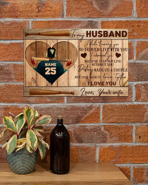 Baseball To My Husband Poster
