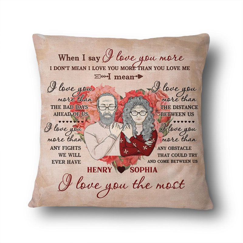 Couple I Love You The Most Husband Wife - Couple Gifts - Personalized Custom PILLOWCASE