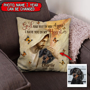 Memorial Gift, Upload Photo God Has You In His Arms, I Have You In My Heart Personalized Pillowcase