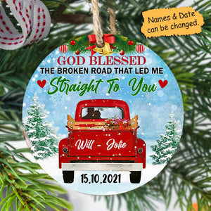 Personalized God Blessed The Broken Road That Led Me Straight To You Ornament
