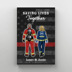 Save Lives Couple Friends - Personalized Poster Firefighter, EMS, Police Officer, Military, Nurse